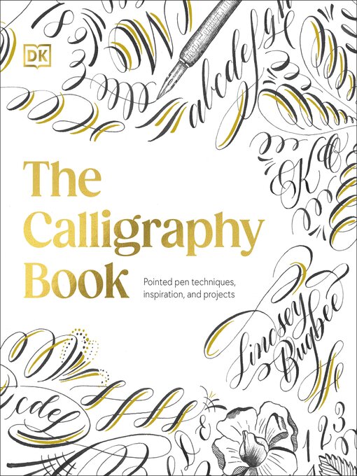 Title details for The Calligraphy Book by Lindsey Bugbee - Available